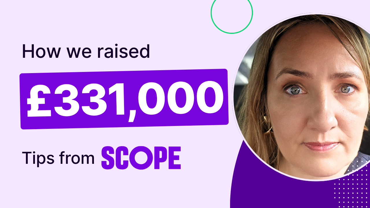 Graphic reading How we raised £331,000, tips from Scope, also showing Scope's fundraiser's image